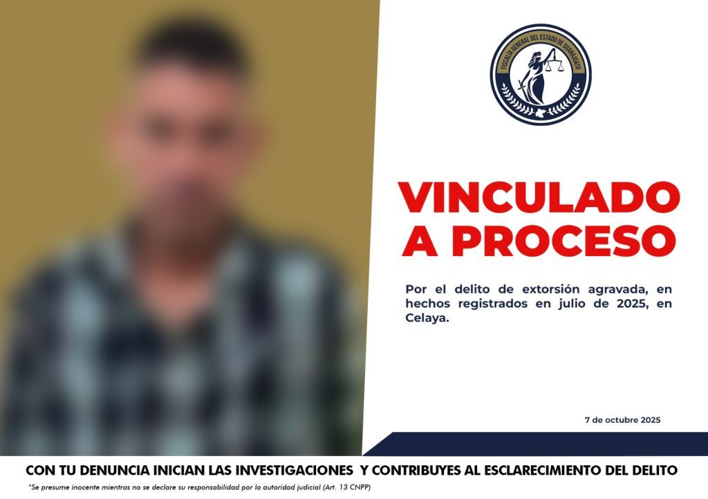 Objetivo prioritario es vinculado a proceso por extorsión en Celaya