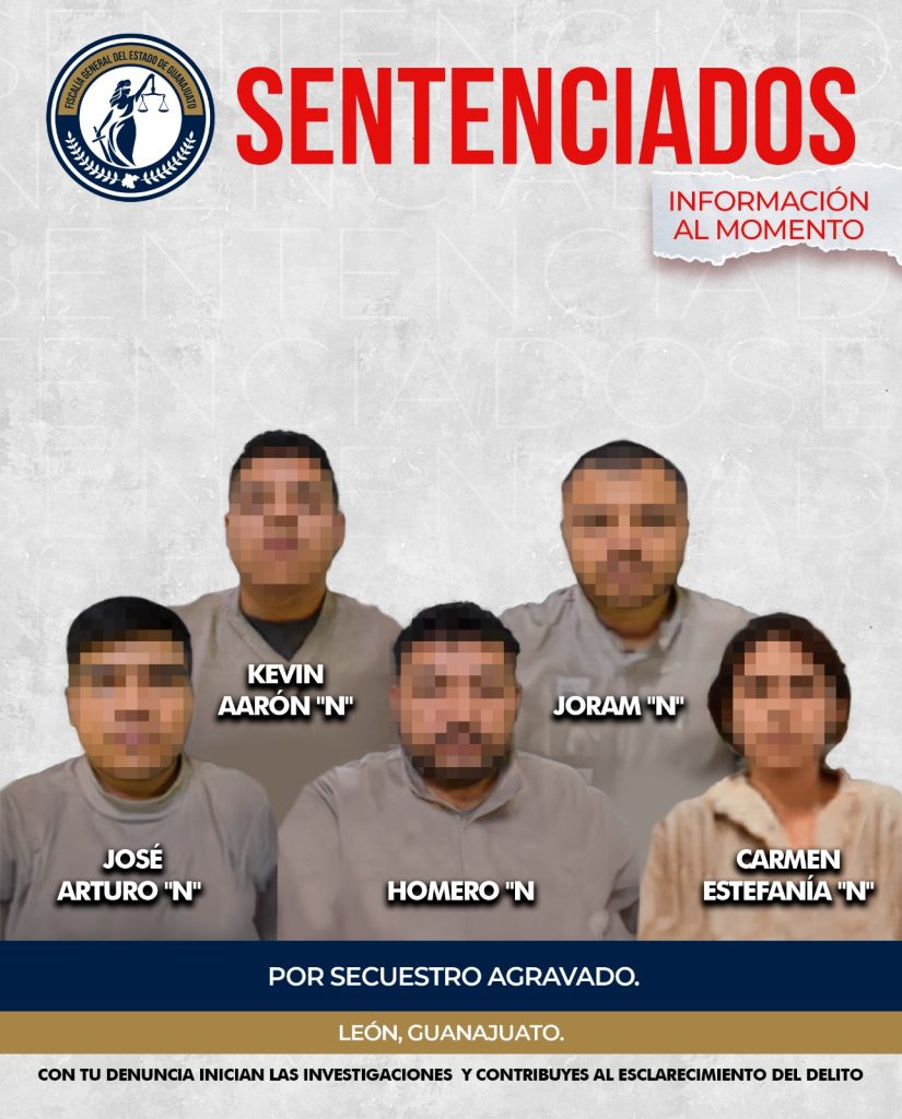 Dan 250 años de prisión a célula criminal en León por privación de la libertad