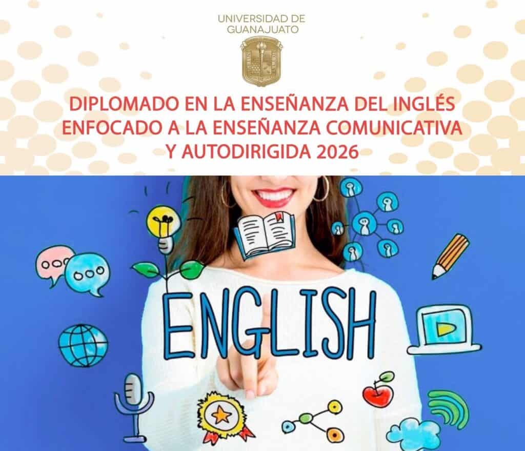 ¿Quieres ser maestro de inglés? La UG ofrece un diplomado en línea para profesionalizarte